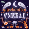undefined Ireland's Unreal: Irish Folklore for Kids