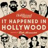 undefined It Happened In Hollywood