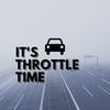 undefined It's Throttle Time