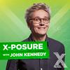 undefined John Kennedy's X-Posure Podcast