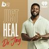undefined Just Heal with Dr Jay