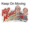 undefined Keep On Moving