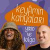 undefined Keyfimin Kahyaları