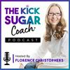 undefined The Kick Sugar Coach Podcast