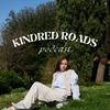 undefined Kindred Roads Podcast