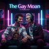 undefined The Gay Moan