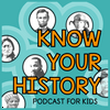 undefined Know Your History