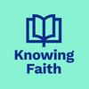 undefined Knowing Faith