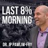undefined Last 8% Morning