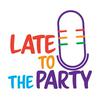 undefined Late To The Party - a podcast on Autism, AuDHD and Neurodivergence