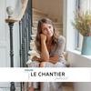 undefined Le Chantier - Histoires de travaux
