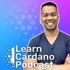 undefined Learn Cardano Podcast