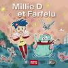 undefined Millie D. et Farfelu ‐ RTS