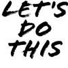 undefined Let's do this