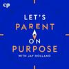 undefined Let's Parent on Purpose: Christian Marriage, Parenting, and Discipleship