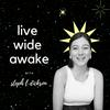 undefined Live Wide Awake - Sustainability & Conscious Leadership