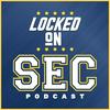 undefined Locked On SEC – Daily College Football & Basketball Podcast
