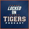 undefined Locked On Tigers - Daily Podcast On The Detroit Tigers