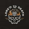 undefined Lore'd to Death
