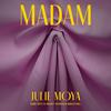 undefined Madam: Julie Moya & NYC’s Most Famous Brothel