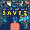 undefined Maintenant Vous Savez Santé