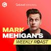 undefined Mark Mehigan’s Weekly Roast