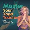 undefined Master Your Yoga Teaching with MaKenzie Fly
