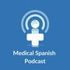 undefined Medical Spanish Podcast
