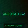 undefined Medsider: Learn from Medtech and Healthtech Founders and CEOs