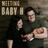 undefined Meeting Baby H