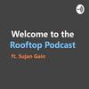 undefined The Rooftop Podcast