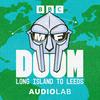undefined MF DOOM: Long Island to Leeds