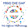 undefined Mind the Gap: The Official TfL Podcast