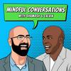 undefined Mindful Conversations with Shamash &amp; Calvin
