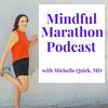undefined Mindful Marathon Podcast