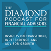 undefined The Diamond Podcast for Financial Advisors