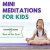 undefined Mini Meditations for Kids | Mindfulness, Calm & Emotional Skills (Ages 5-10)