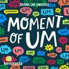 undefined Moment Of Um
