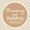 undefined Momming and Dadding Autism