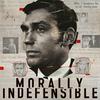 undefined Morally Indefensible