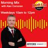 undefined Morning Mix with Alan Corcoran