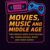 undefined Movies, Music and Middle Age