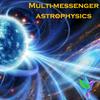 undefined Multi-messenger astrophysics