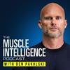 undefined Muscle Intelligence — Longevity, Training & Human Performance with Ben Pakulski