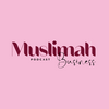 undefined Muslimah Business Show