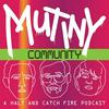 undefined Mutiny Community - A Halt and Catch Fire Podcast
