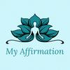 undefined My Affirmation: Guided Meditation, Positive Affirmations, Law of Attraction