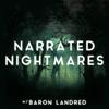 undefined Narrated Nightmares: Horror Stories
