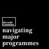 undefined Navigating Major Programmes