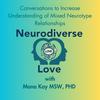 undefined Neurodiverse Love with Mona Kay